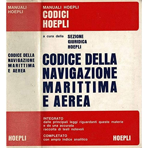 Libro - Codice della Navigazione Marittima e Aerea Integrat - A A V