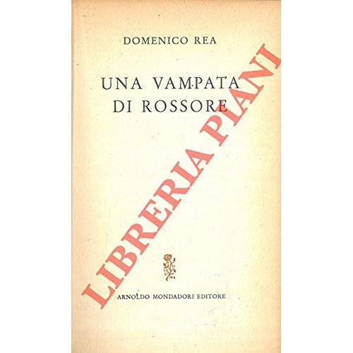 Libro - Una vampata di rossore - REA Domenico -