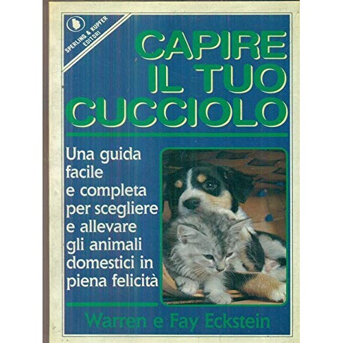 Libro - Capire il tuo cucciolo - Eckstein, Warren
