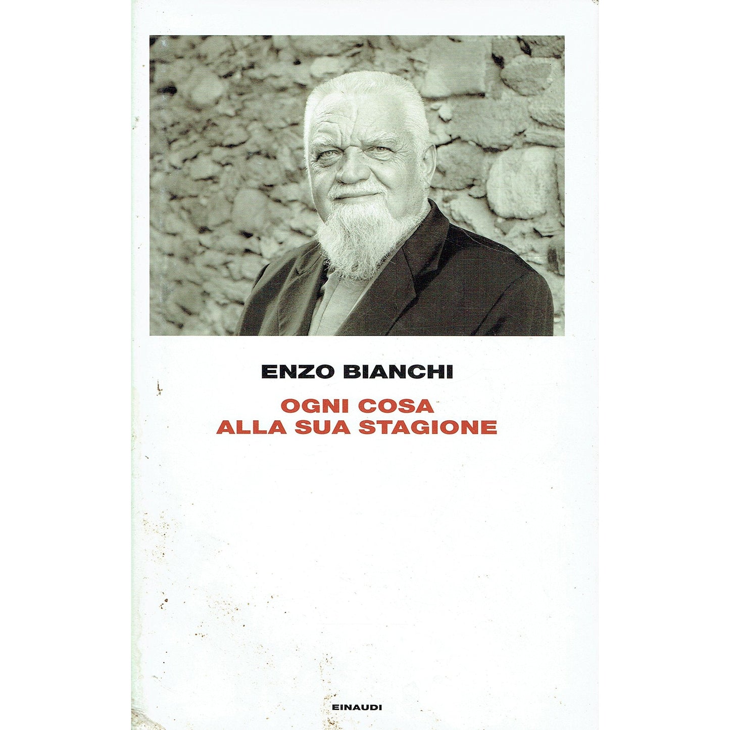 Libro - Ogni cosa alla sua stagione - Bianchi, Enzo