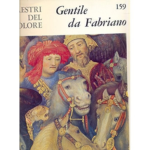 Libro - Gentile da fabriano i maestri del colore, 159 - Autori, vari