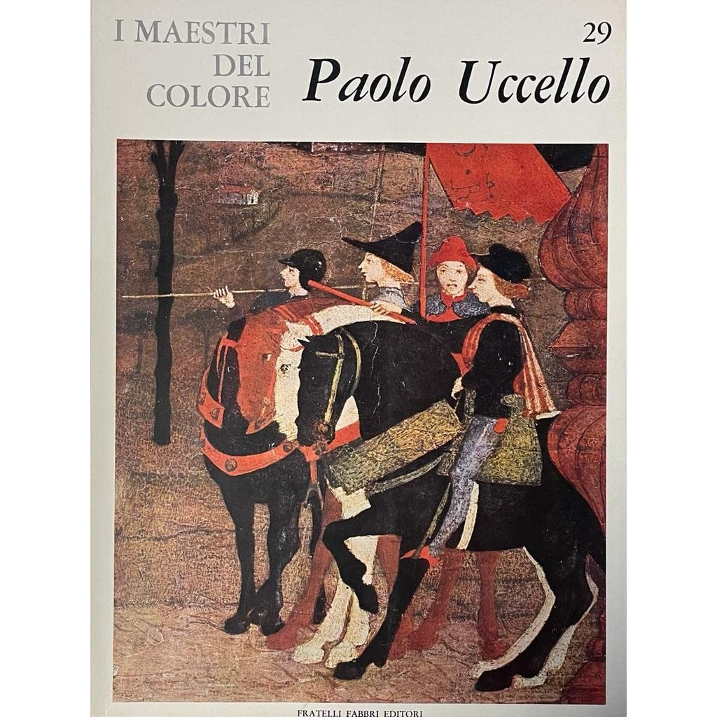 Libro - I maestri del colore: Paolo Uccello - Luciano, Berti