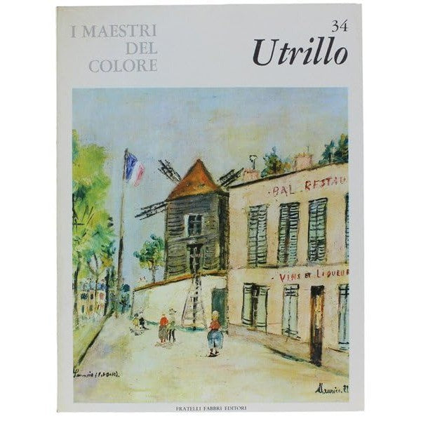 Libro - I Maestri del colore 34 Maurice Utrillo Fratelli Fabb - Vari