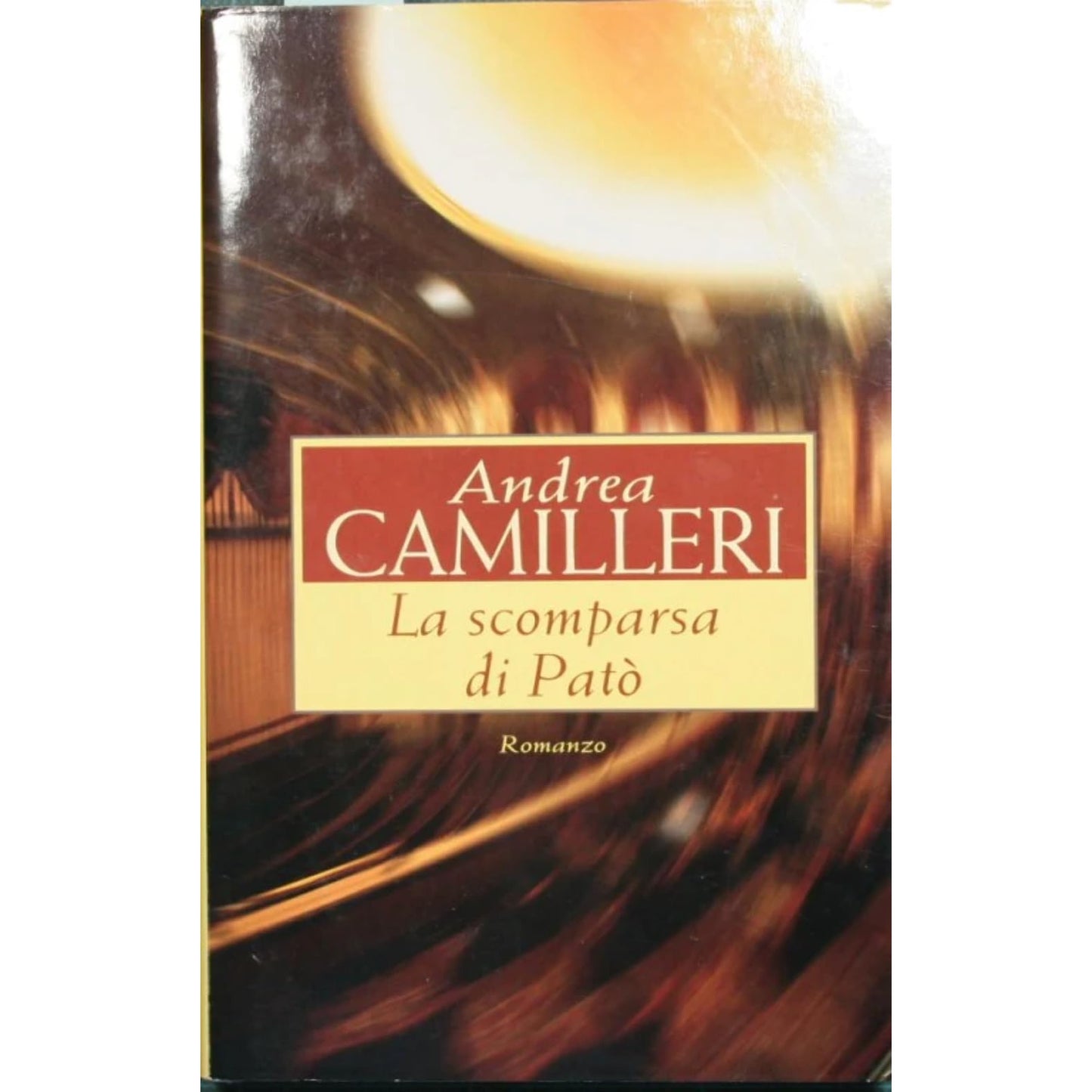 Libro - La scomparsa di Patò - Camilleri, Andrea
