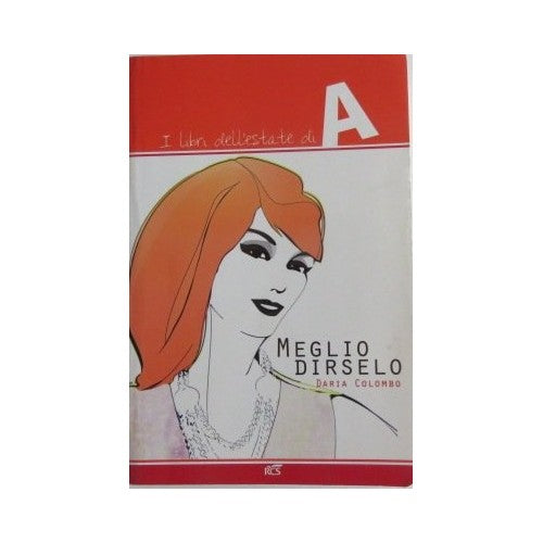 Libro - Meglio dirselo