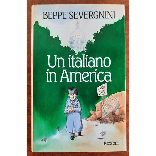 Libro - Un italiano in America - Severgnini, Beppe