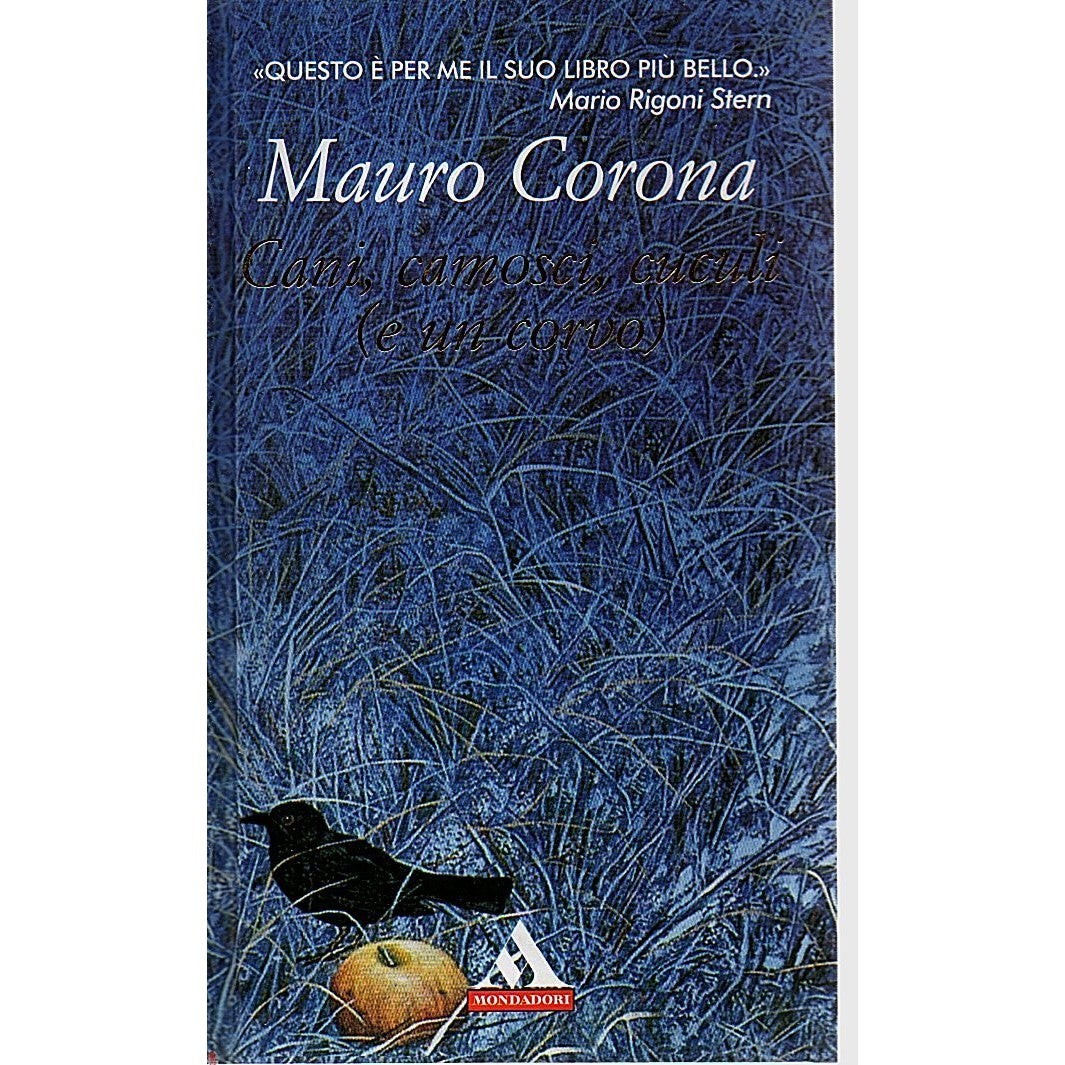 Libro - Cani, camosci, cuculi (e un corvo) - Corona, Mauro