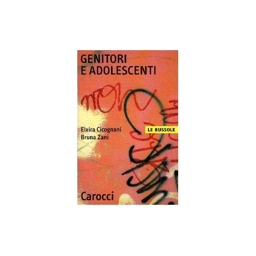 Libro - Genitori e adolescenti - Cicognani, Elvira