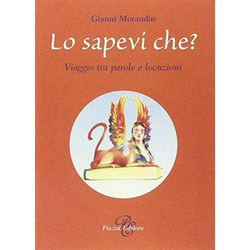 Book - Did you know that? Journey between words and locutions - Morandin, Gianni