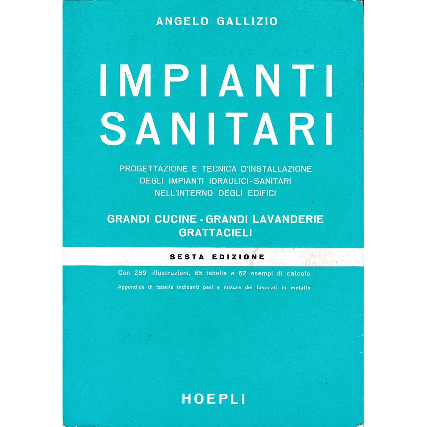 Libro - Impianti sanitari Progettazione e tecnica d'istallazione deg