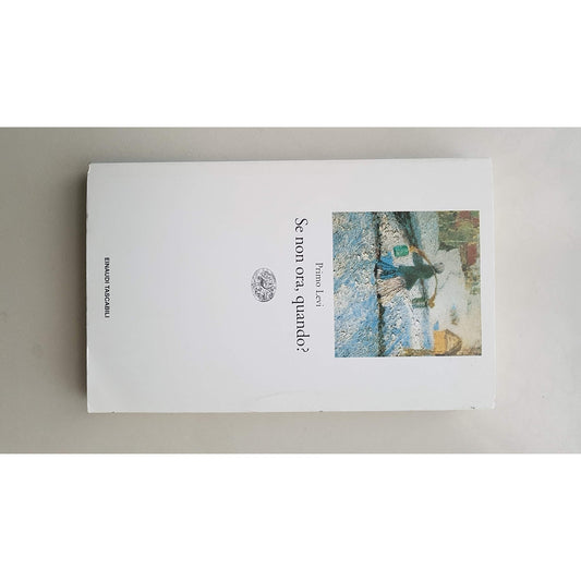 Libro - Se non ora,quando? - Primo, Levi