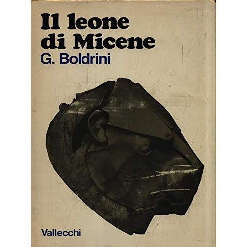 Libro - Il leone di Micene - Boldrini, Giuliana
