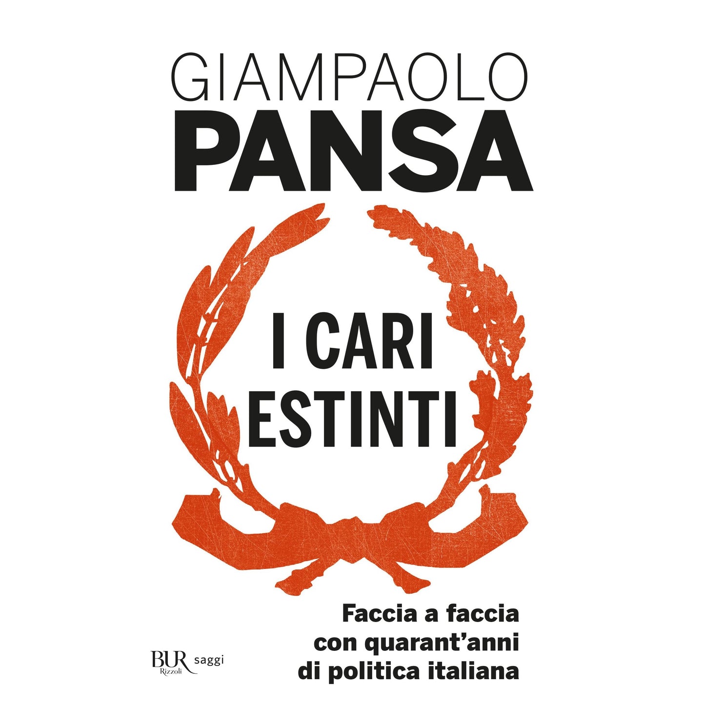 Libro - I cari estinti Faccia a faccia con quaran - Pansa, Giampaolo