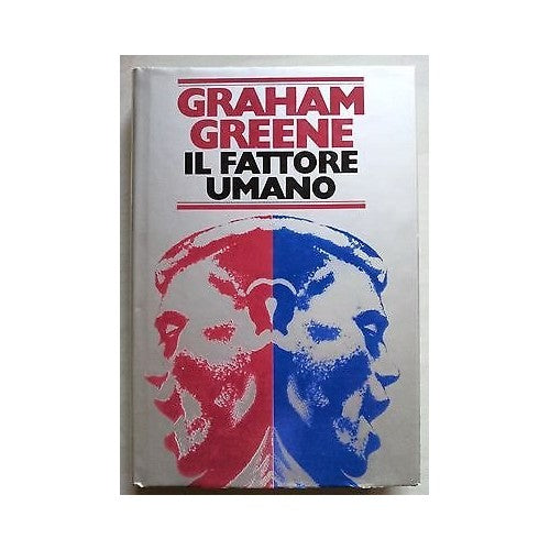 Libro - Graham Greene: Il Fattore Umano ed CdE A25
