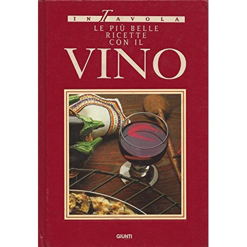 Book - The most beautiful recipes with wine - Göök, R.