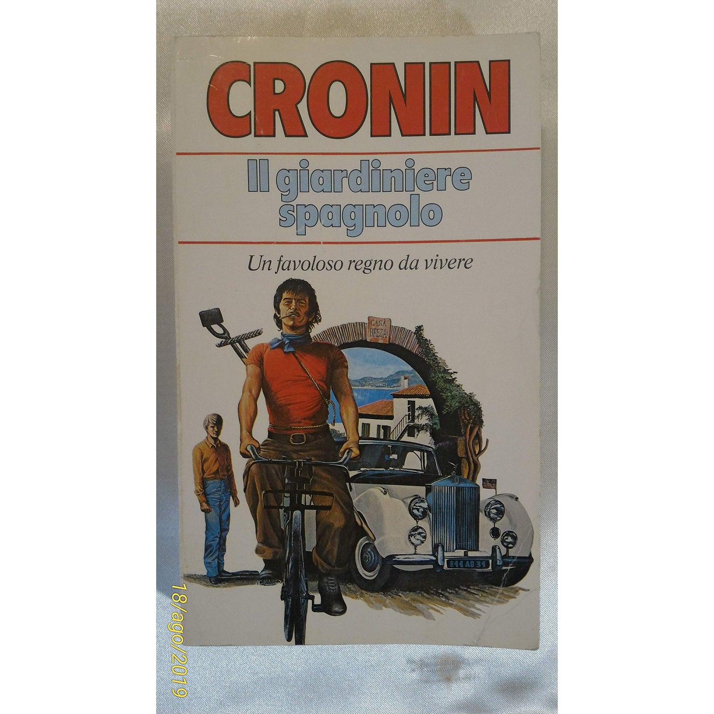 Libro - Il giardiniere spagnolo - A. J. Cronin