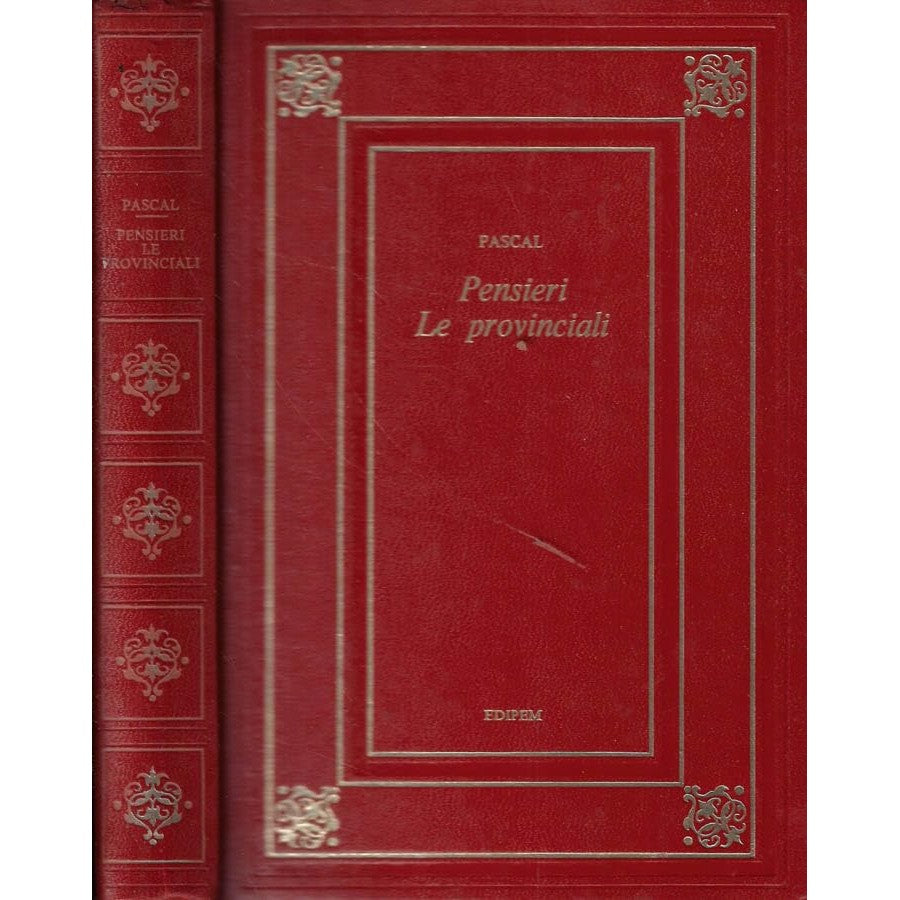 Libro - Pensieri- Le Provinciali - Blaise, Pascal