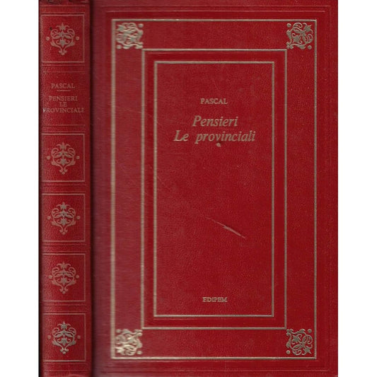 Libro - Pensieri- Le Provinciali - Blaise, Pascal