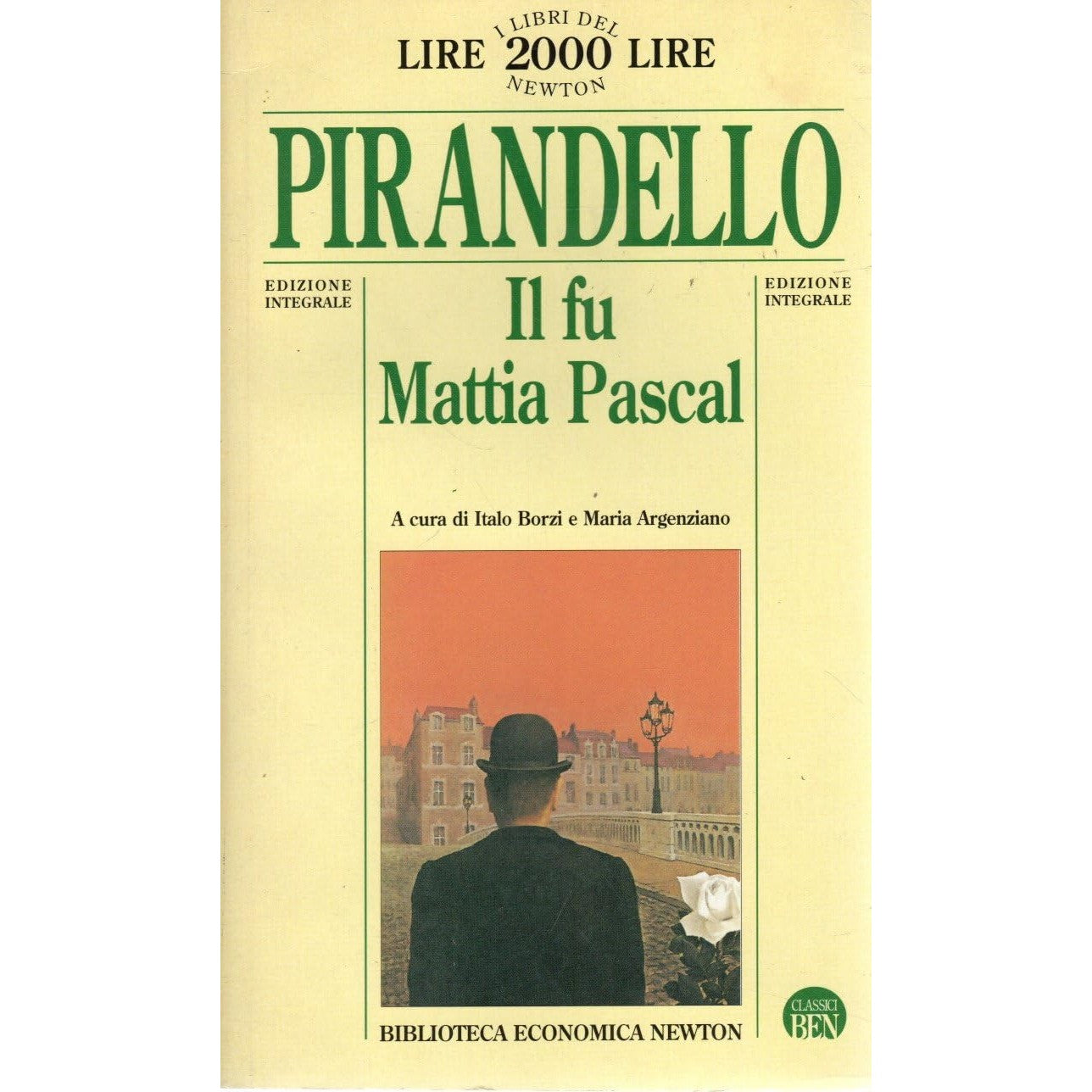Libro - Il fu Mattia Pascal Pirandello Newton OTTIMO STATO - AA.VV -