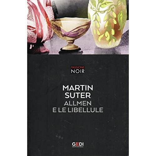 Libro - Passione noir 19 Allmen e le libellule - Martin, Suter