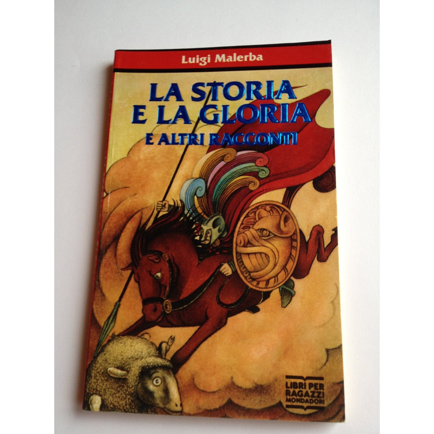 Libro - La storia e la gloria e altri racconti - Malerba, Luigi