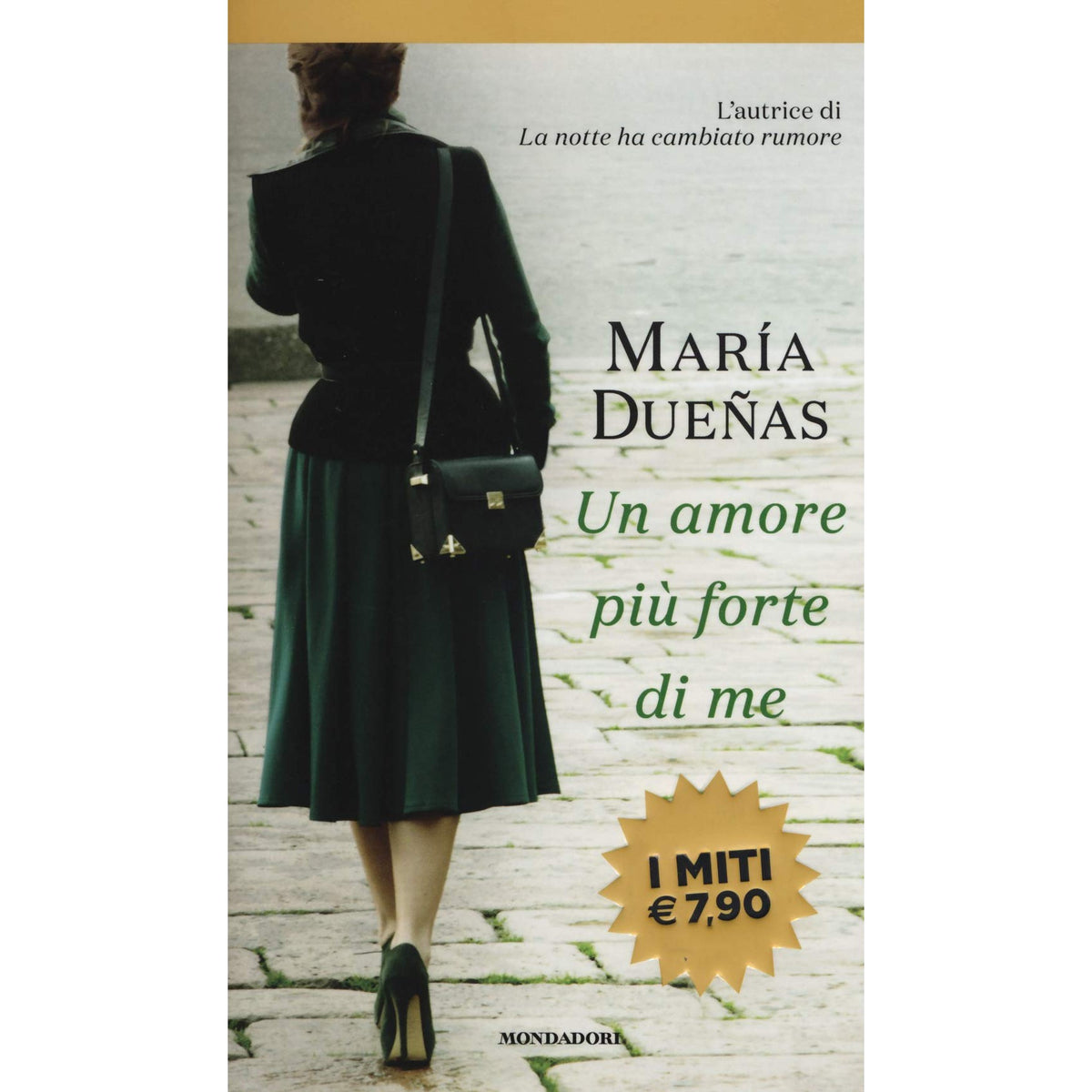 Libro - Un amore più forte di me - Dueñas, María