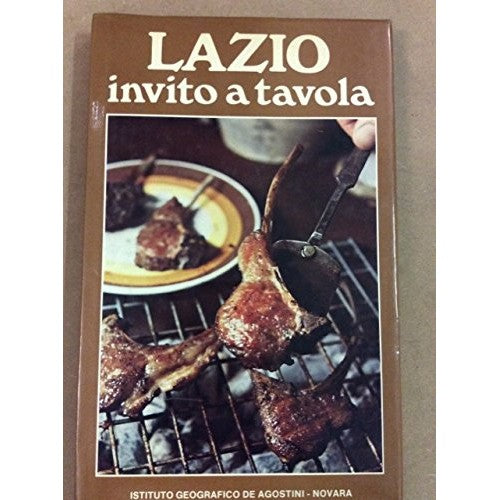 Libro - LAZIO INVITO A TAVOLA - (Autori Vari)