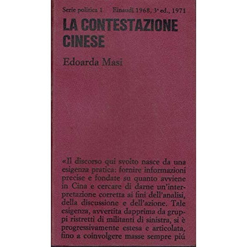 Libro - LA CONTESTAZIONE CINESE - Masi, Edoarda