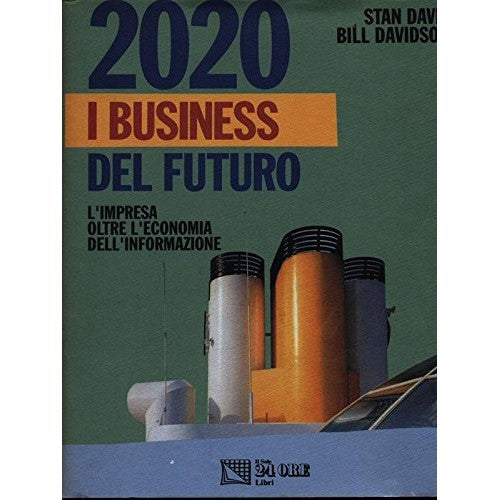 Libro - 2020 i business del futuro - Davis, Stan - Davidson, Bill