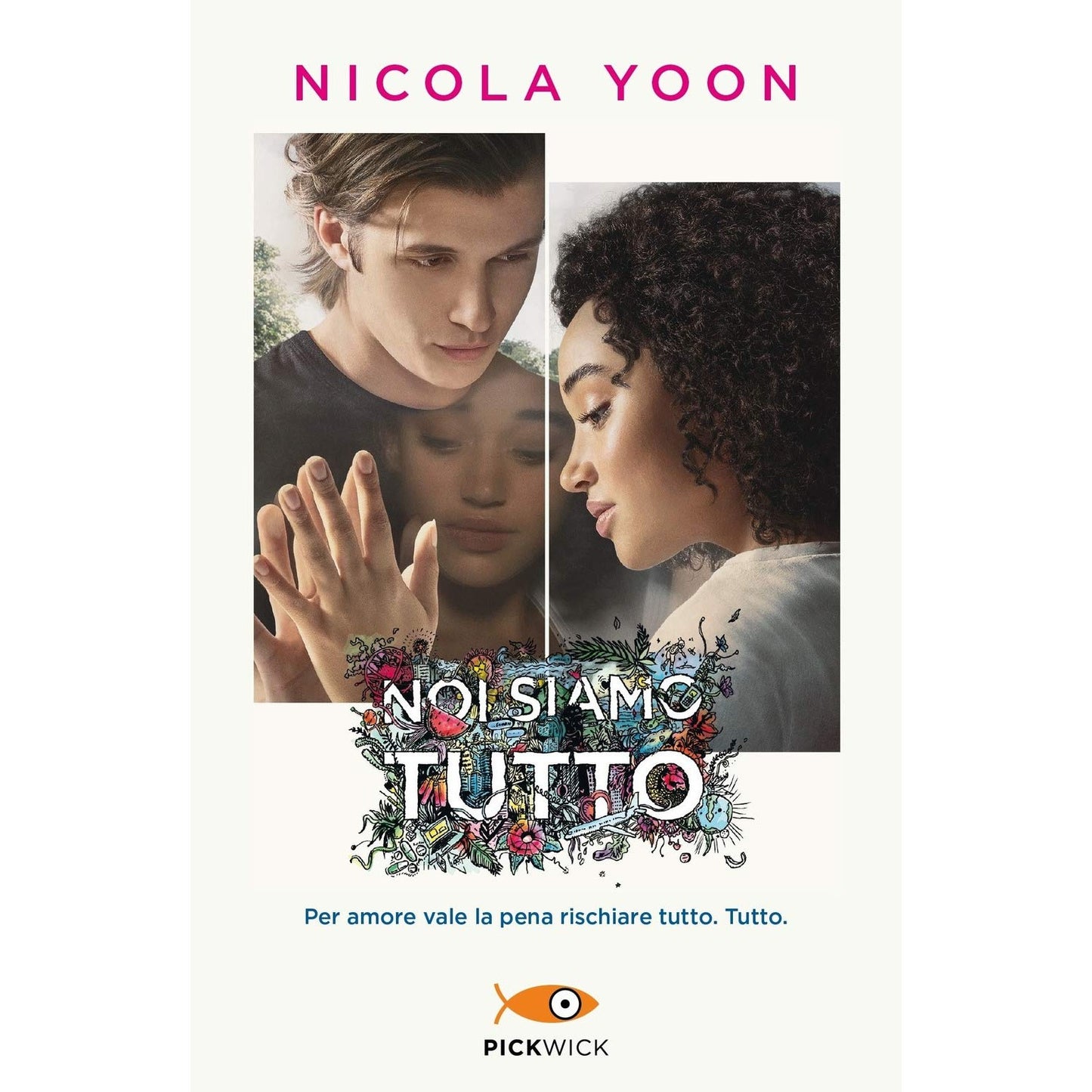Libro - Noi siamo tutto - Yoon, Nicola