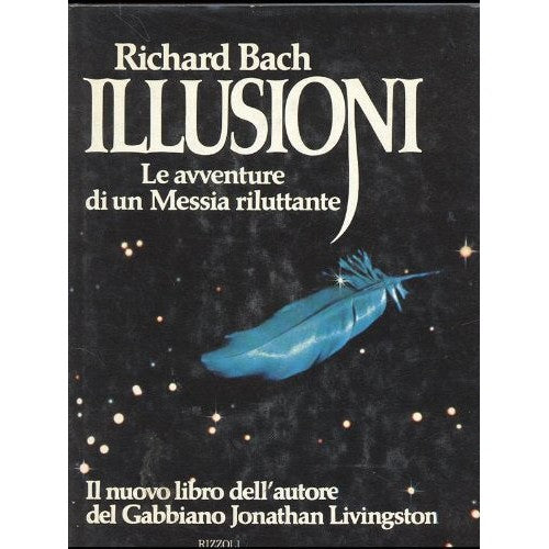 Book - ILLUSIONS. The Adventures of a Reluctant Messiah. - Bach R.