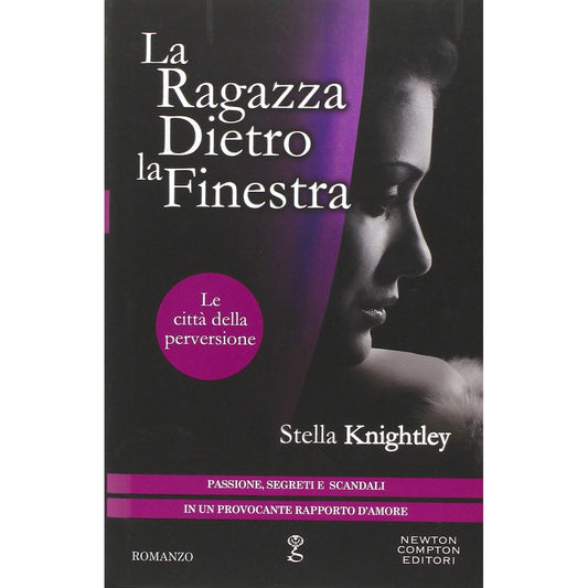Libro - La ragazza dietro la finestra Le città d - Knightley, Stella