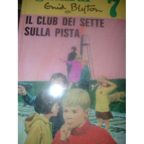 Libro - IL CLUB DEI SETTE SULLA PISTA-BLYTON-MURSIA N.4