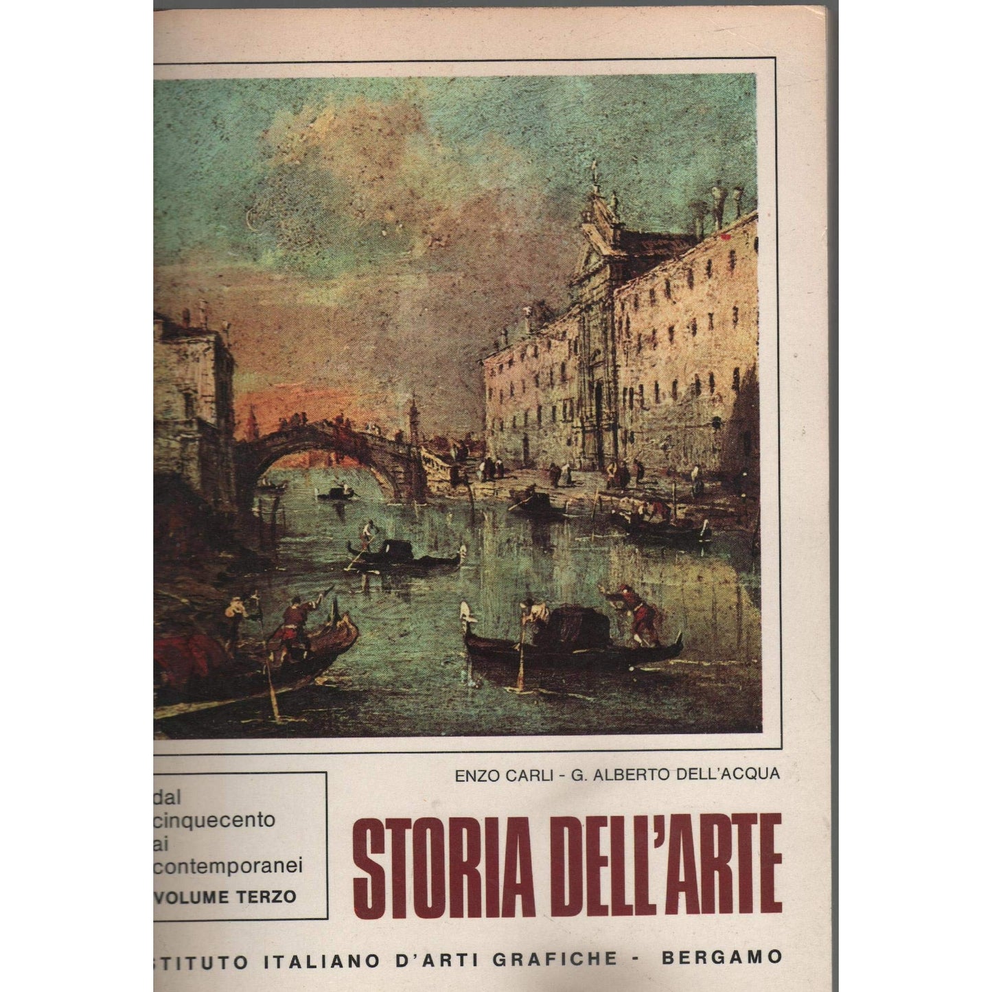 Libro - Storia dell'arte - Volume Terzo - Dal Ci - Carli, Dell'Acqua