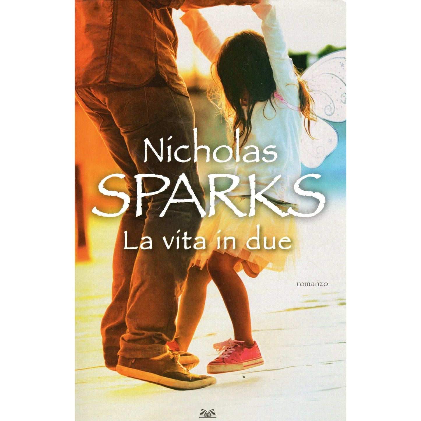 Libro - La vita in due Nicholas Sparks Mondolibri 2018