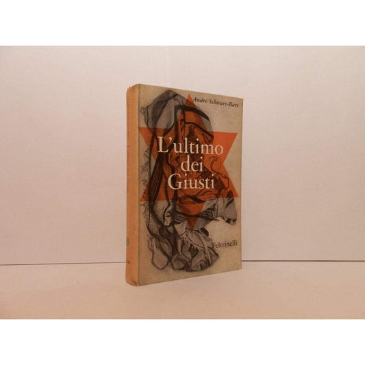 Libro - L'ultimo dei giusti - Schwarz Bart, André