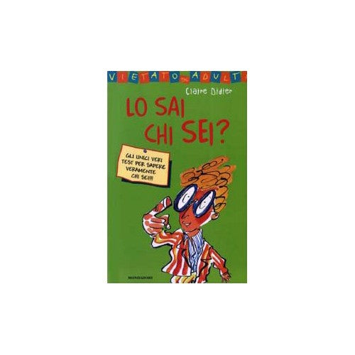 Libro - Lo sai chi sei? Ediz illustrata - Didier, Claire