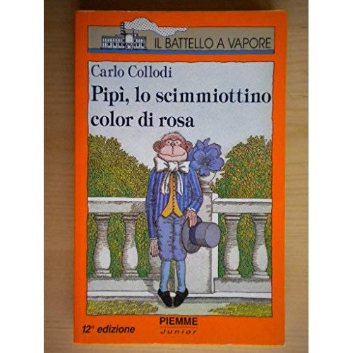 Libro - Pipì o lo scimmiottino color di rosa - Collodi, Carlo