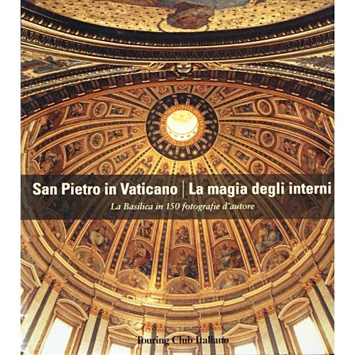 Book - Saint Peter in the Vatican. The magic of the interior