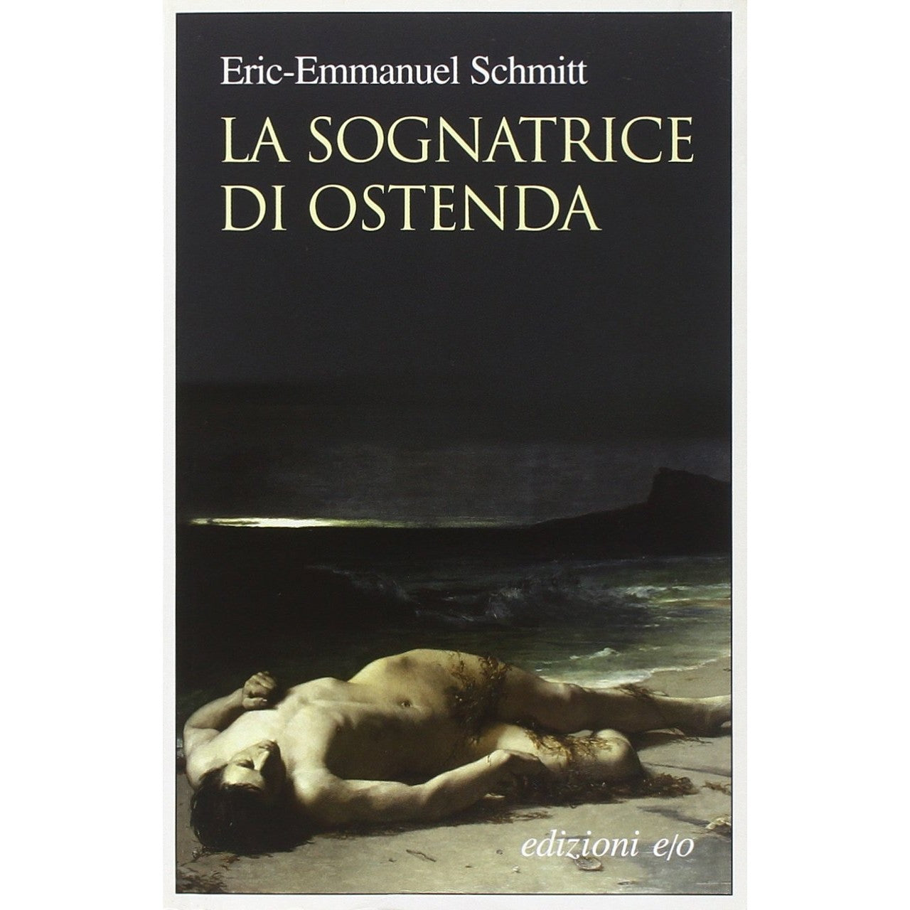 Libro - La sognatrice di Ostenda - Schmitt, Eric-Emmanuel