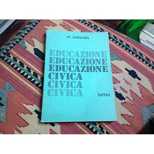 Libro - Educazione civica - M Iadarola - M. Iadarola