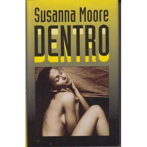 Book - Inside. - Susanna Moore
