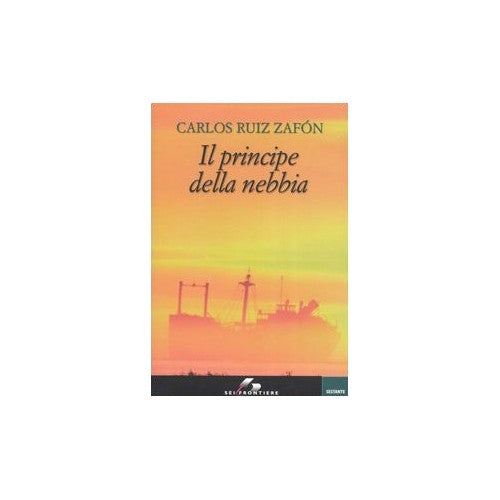 Libro - Il principe della nebbia - Ruiz Zafón, Carlos