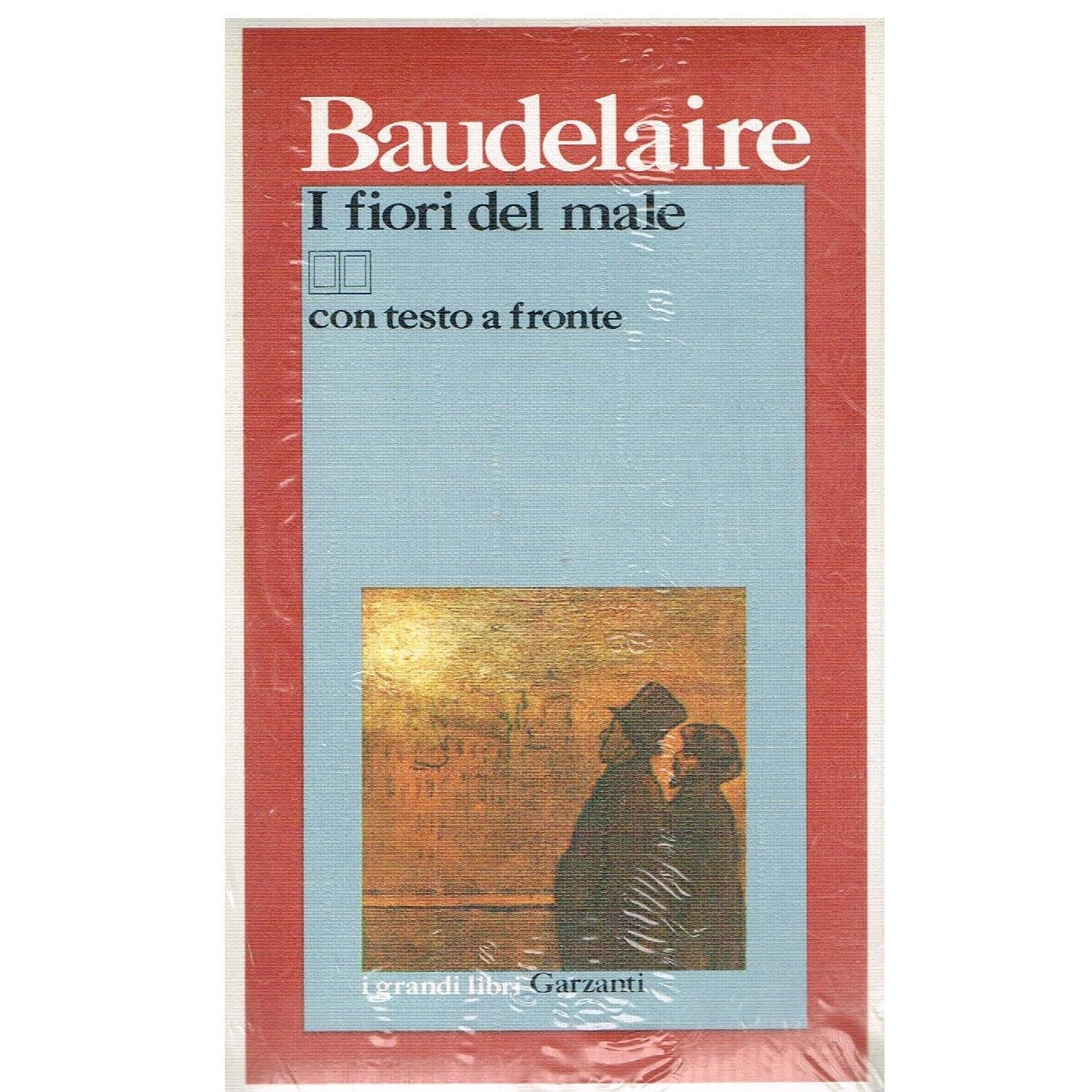 Libro - I fiori del male Testo francese a fronte - Baudelaire, Char