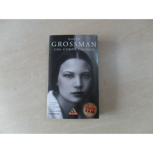 Libro - Col corpo capisco - Grossman, David