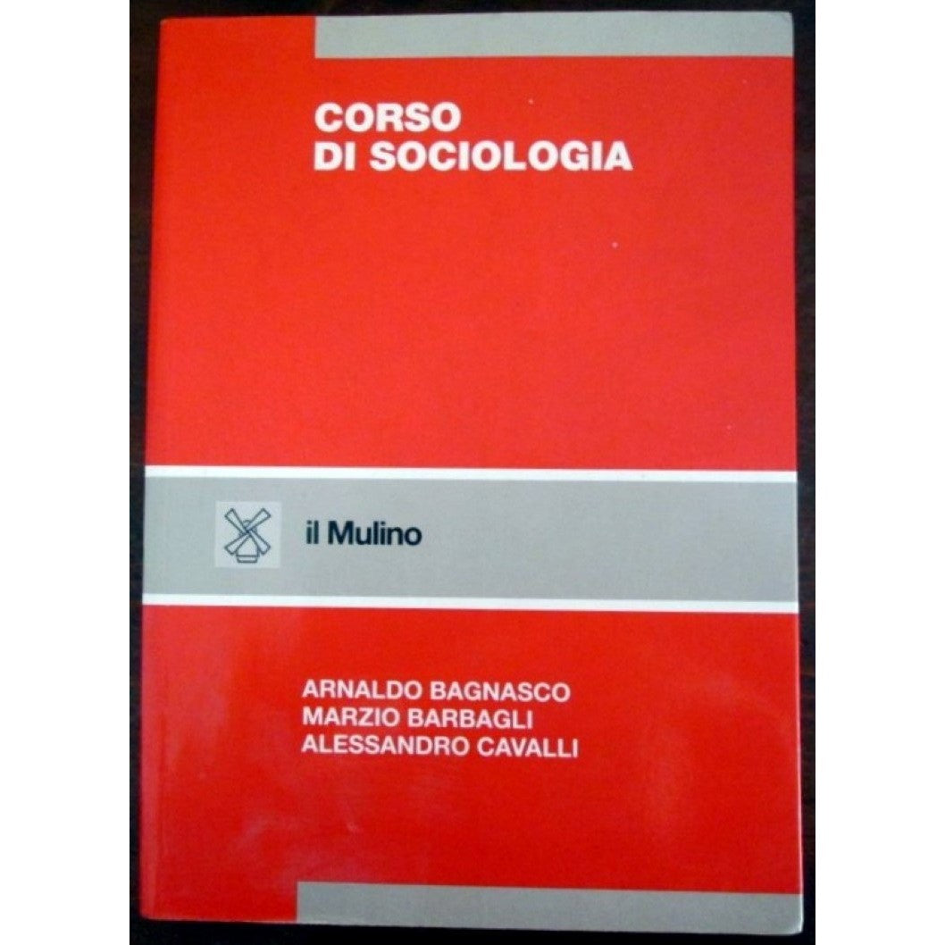 Libro - Corso di sociologia - Bagnasco, Arnaldo