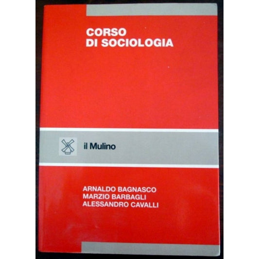 Libro - Corso di sociologia - Bagnasco, Arnaldo