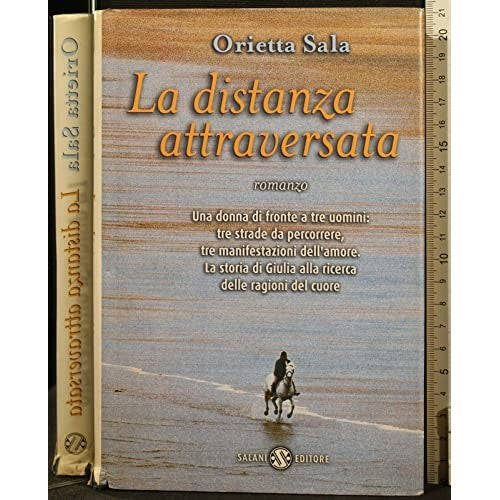 Book - The distance crossed - Sala, Orietta
