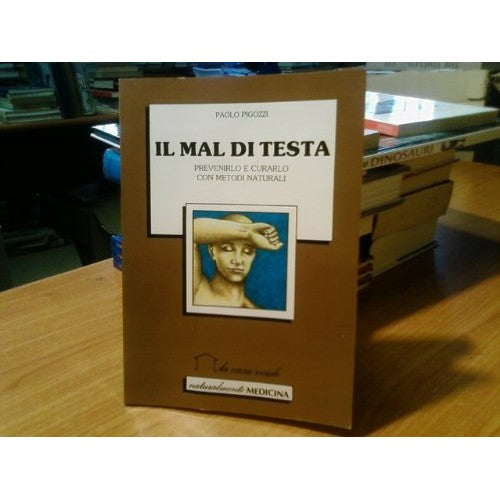 Libro - Mal Di Testa - Pigozzi