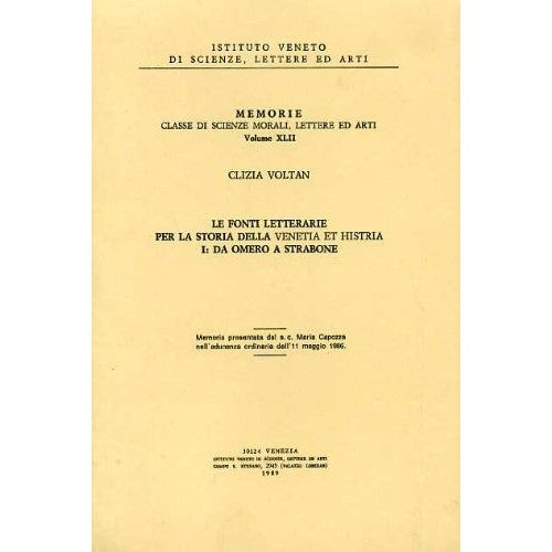 Book - Literary sources for the history of Venetia et Histria - Clizia Voltan